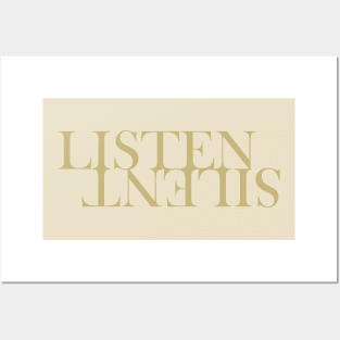 LISTEN SILENT Posters and Art